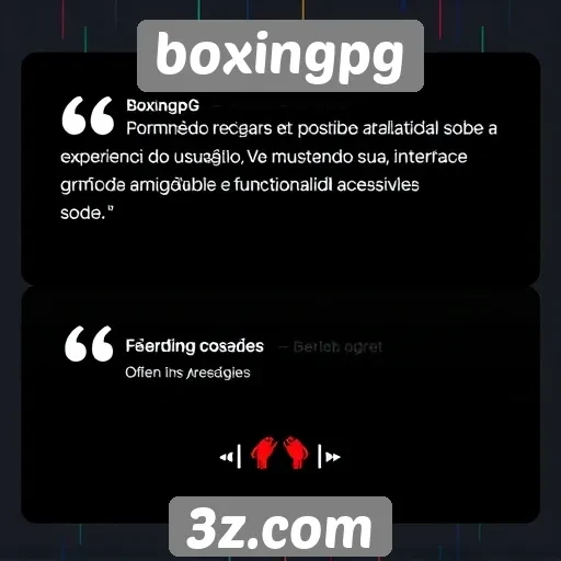 Experiência do usuário no boxingpg é bem avaliada
